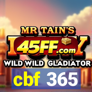 cbf 365